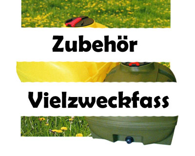 Zubeh�r f�r Vielzweckfass - Wassertank